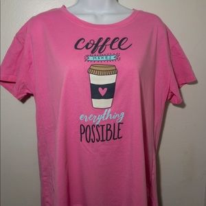 Pink “Coffee makes everything possible” t-shirt